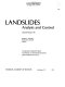 Landslides, analysis and control / Robert L. Schuster, Raymond J. Krizek, editors ; Transportation Research Board, Commission on Sociotechnical Systems, National Research Council.