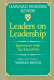 Leaders on leadership : interviews with top executives / with a preface by Warren Bennis.