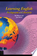 Learning English : development and diversity / edited by Neil Mercer and Joan Swann.