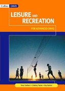 Leisure and recreation for vocational A level : formerly Advanced GNVQ / Tony Outhart ... [et al.].