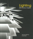 Lighting / [edited by Fletcher Sibthorp and Scala Quin].