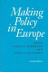 Making policy in Europe / edited by Svein S. Andersen and Kjell A. Eliassen.