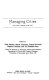 Managing cities : the new urban context / edited by Patsy Healey ... [et al.].