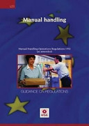 Manual handling : Manual Handling Operations Regulations 1992 (as amended) : guidance on regulations.