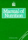 Manual of nutrition / Ministry of Agriculture, Fisheries and Food.