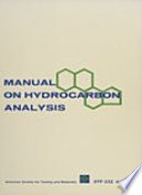 Manual on hydrocarbon analysis A. W. Drews, editor.