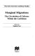 Marginal migrations : the circulation of cultures within the Caribbean / edited by Shalini Puri.