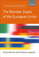 Member states of the European Union / edited by Simon Bulmer and Christian Lequesne.