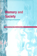 Memory and society : psychological perspectives / edited by Lars-Göran Nilsson and Nobuo Ohta.