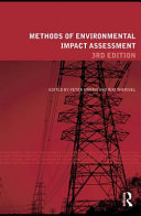 Methods of Environmental Impact Assessment / edited by Peter Morris and Riki Therivel.