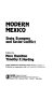 Modern Mexico : state, economy, and social conflict / edited by Nora Hamilton, Timothy F. Harding.