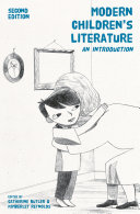 Modern children's literature : an introduction / edited by Catherine Butler and Kimberley Reynolds.