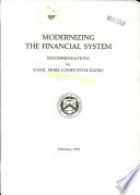 Modernizing the financial system : recommendations for safer, more competitive banks.