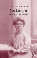 Mrs Lirriper / Charles Dickens with Elizabeth Gaskell ... [et al.].