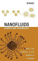 Nanofluids : science and technology / Sarit K. Das ... [et al.].