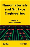 Nanomaterials and surface engineering / edited by Jamal Takadoum.