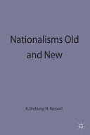 Nationalisms old and new / edited by Kevin J. Brehony and Naz Rassool.