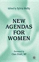 New agendas for women / edited by Sylvia Walby.