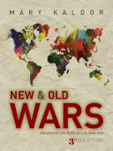 New and old wars Mary Kaldor.