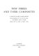 New fibres and their composites : a Royal Society discussion / organized by W. Watt, B. Harris and A. Ham, held on 18 and 19 May 1978.