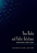 New media and public relations / edited by Sandra Duhe.