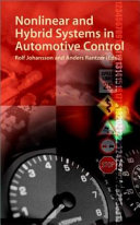 Nonlinear and hybrid systems in automotive control / Rolf Johansson and Anders Rantzer (eds.).