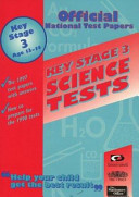 Official national test papers : Key Stage 3 : science tests.