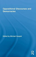 Oppositional discourses and democracies edited by Michael Huspek.