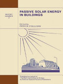 Passive solar energy in buildings / edited by Patrick O'Sullivan.
