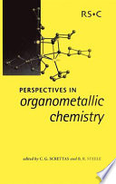 Perspectives in organometallic chemistry / edited by C.G. Screttas, B.R. Steele.
