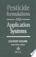 Pesticide formulations and application systems. Loren E. Bode and David G. Chasin, editors.