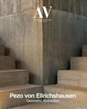 Pezo von Ellrichshausen : geometric abstraction / [editor, Luis Fernández-Galiano].