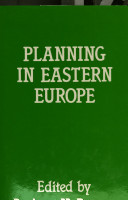 Planning in Eastern Europe / (edited by) Andrew H. Dawson.