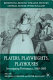 Players, playwrights, playhouses : investigating performance, 1660-1800 / edited by Michael Cordner and Peter Holland.