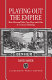 Playing out the empire : Ben-Hur and other toga plays and films, 1883-1908 : a critical anthology / edited with introductions and notes by David Mayer ; and an essay on the incidental music for toga dramas by Katherine Preston.