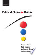 Political choice in Britain / Harold D. Clarke ... [et al.].