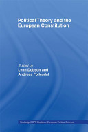 Political theory and the European constitution / edited by Lynn Dobson and Andreas Føllesdal.