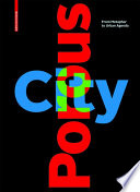 Porous City : From Metaphor to Urban Agenda / Sophie Wolfrum.