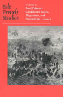 Post/colonial conditions : exiles, migrations and nomadisms / [edited by] Françoise Lionnet and Ronnie Scharfman