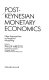 Post-Keynesian monetary economics : new approaches to financial modelling / edited by Philip Arestis.