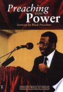 Preaching with power : sermons by black preachers / edited by Joe Aldred.