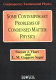 Problems of condensed matter physics / S.J. Vlaev and L.M. Gaggero-Sager, editors.
