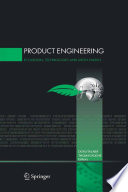 Product engineering : eco-design, technologies and green energy / edited by Doru Talabă and Thomas Roche.