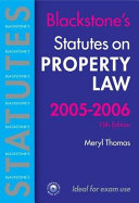 Property law, 2005/2006 / edited by Meryl Thomas.