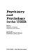 Psychiatry and psychology in the USSR / edited by Samuel A.Corson; associate editor, Elizabeth O'Leary Corson.