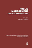Public management : critical perspectives. Foundations of contemporary public management.