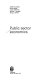 Public sector economics / Robert Millward ... (et al.).