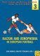 Racism and xenophobia in European football / Udo Merkel, Walter Tokarski (eds.).