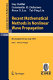 Recent mathematical methods in nonlinear wave propagation lectures given at the 1st session of the Centro internazionale matematico estivo (C.I.M.E.), held in Montecatini Terme, Italy, May 23-31, 1994 / G. Boillat ... [et al.] ; editor, T. Ruggeri.