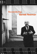 Reconsidering Barnett Newman / edited by Melissa Ho.